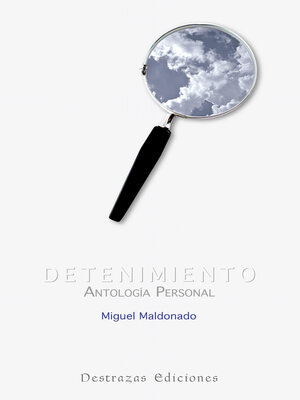 cover image of Detenimiento: Antología Personal